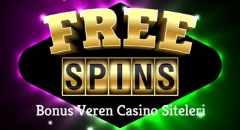Bonus Veren Casino Siteleri