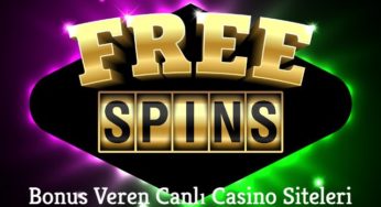 Bonus Veren Canlı Casino Siteleri