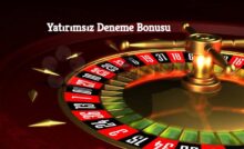 Yatırımsız Deneme Bonusu